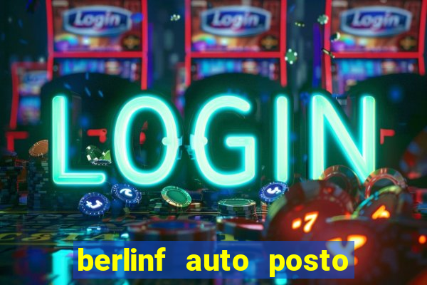 berlinf auto posto onde fica